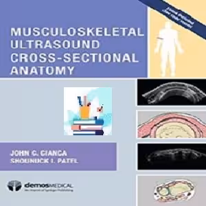 Musculoskeletal Ultrasound Cross-Sectional Anatomy TRUE PDF