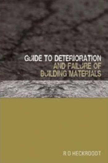  دانلود کتاب Guide to the Deterioration and Failure of Building Materials - دانلود کتاب های دانشگاهی