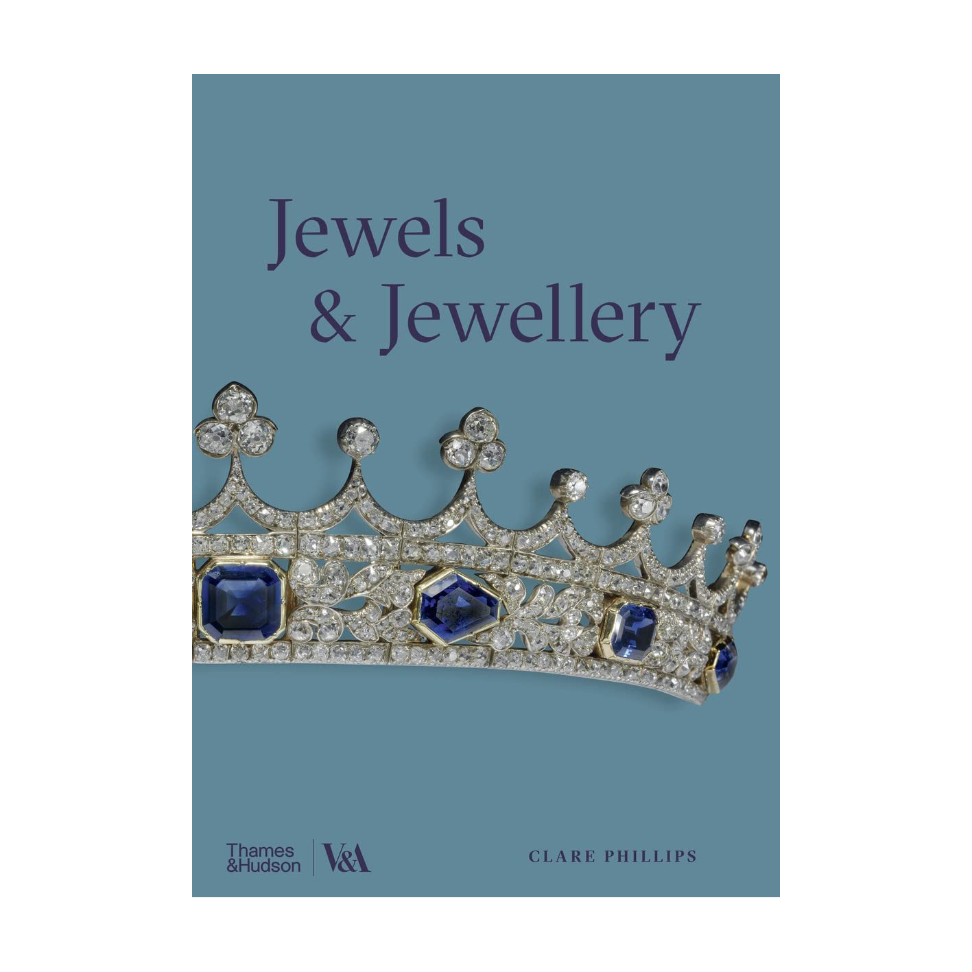 کتاب Jewels &amp; Jewellery اثر Clare Phillips انتشارات تیمز و هادسون