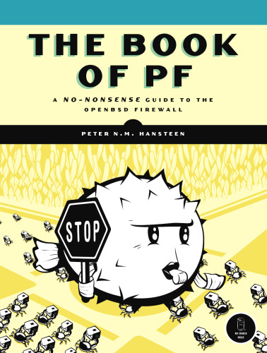 خرید و دانلود نسخه کامل کتاب The Book of PF: A No-Nonsense Guide to the OpenBSD Firewall
