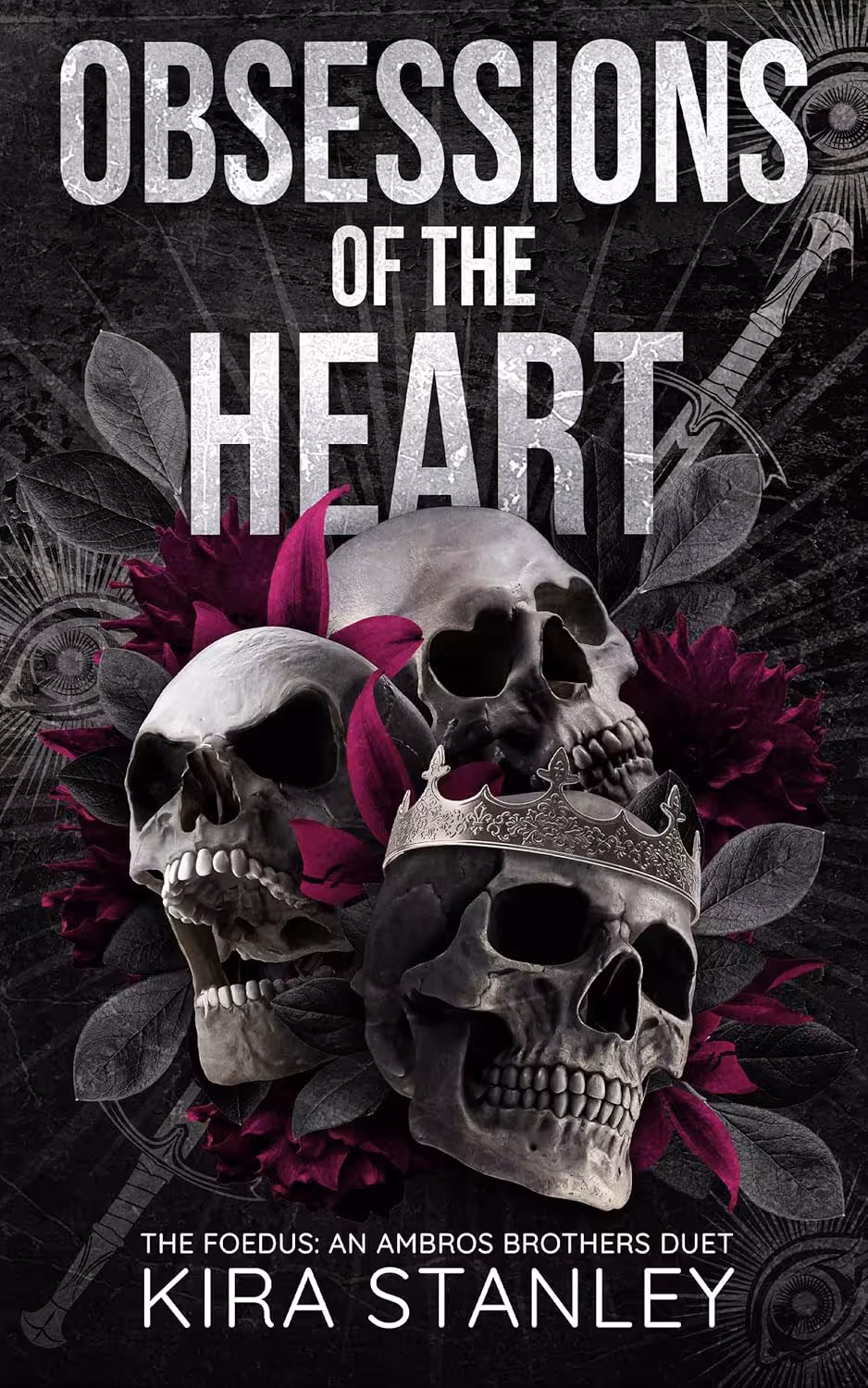 Obsessions of the Heart (The Foedus: Ambros Brothers Duet Book 1)