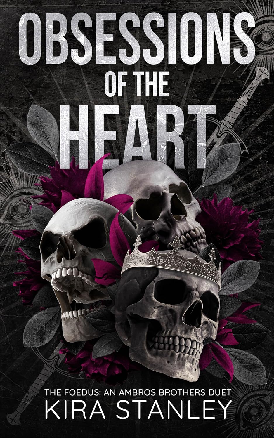 Obsessions of the Heart (The Foedus: Ambros Brothers Duet Book 1)
