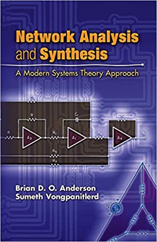 خرید و دانلود نسخه کامل کتاب Network Analysis and Synthesis: A Modern Systems Theory Approach - Pdf