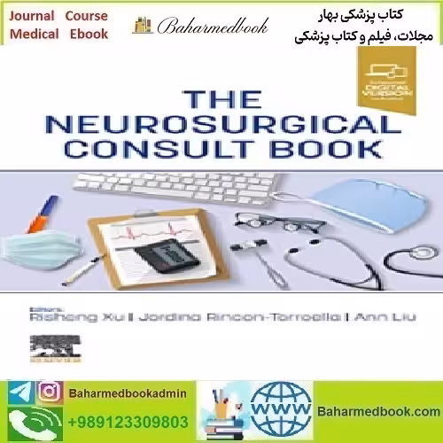The Neurosurgical Consult Book 2023 TRUE PDF price 2€ - کتاب پزشکی بهار
