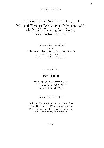 خرید و دانلود نسخه کامل کتاب Some Aspects of Strain Vorticity and Material Element Dynamics as Measured with 3D Particle Tracking Velocimetry in a Turbulent Flow