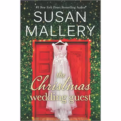 کتاب The Christmas Wedding Guest: A Novel اثر Susan Mallery انتشارات HQN