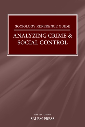 خرید و دانلود نسخه کامل کتاب Analyzing Crime & Social Control (Sociology Reference Guide) - PDF