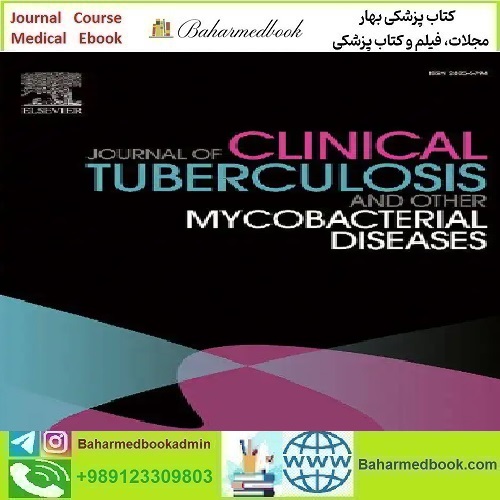 Journal of Clinical Tuberculosis and Other Mycobacterial Diseas