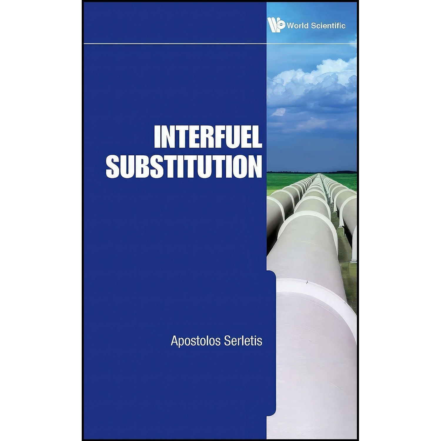 کتاب زبان اصلی Interfuel Substitution اثر Apostolos Serletis