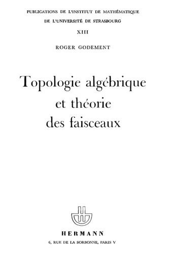 خرید و دانلود نسخه کامل کتاب Topologie algébrique et théorie des faisceaux