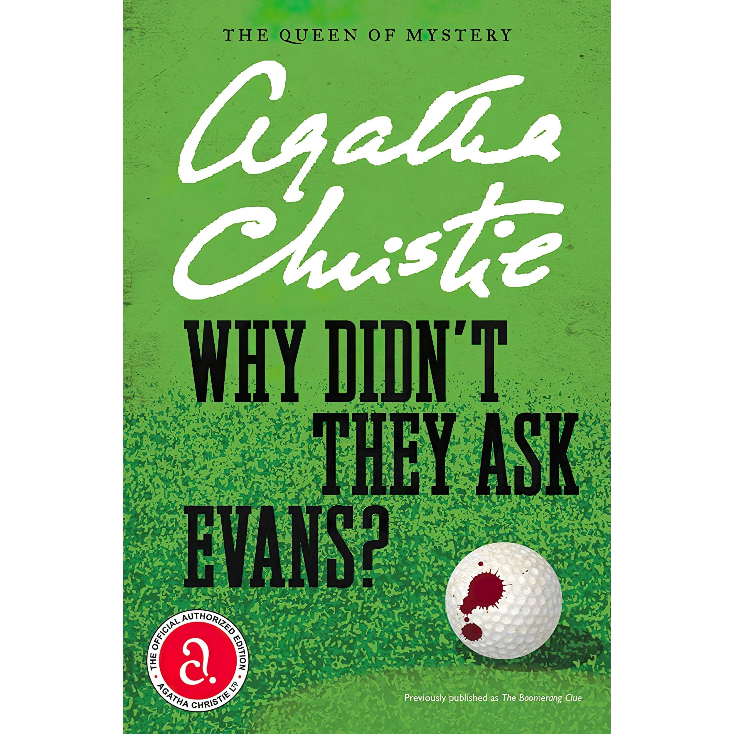کتاب Why Didnt They Ask Evans اثر جمعی از نویسندگان انتشارات William Morrow