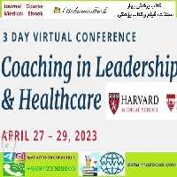 Harvard 14th Annual Coaching in Leadership and Heal