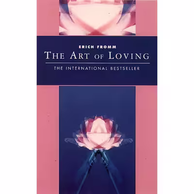کتاب The Art of Loving اثر Erich Fromm انتشارات Harpercollins Pub Ltd
