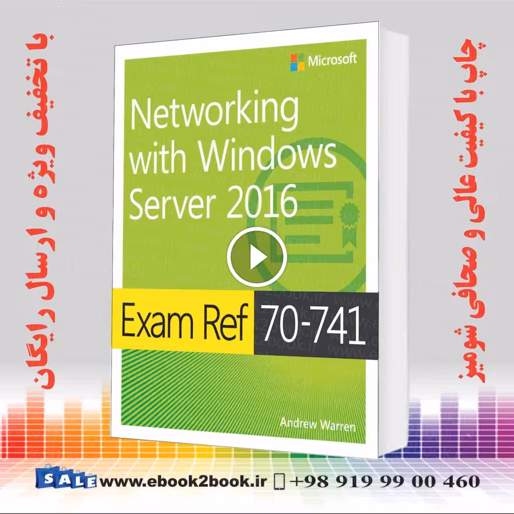 Exam Ref 70-741 Networking with Windows Server 2016