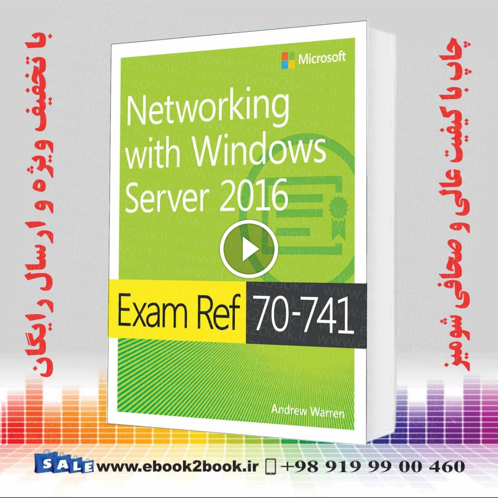 Exam Ref 70-741 Networking with Windows Server 2016