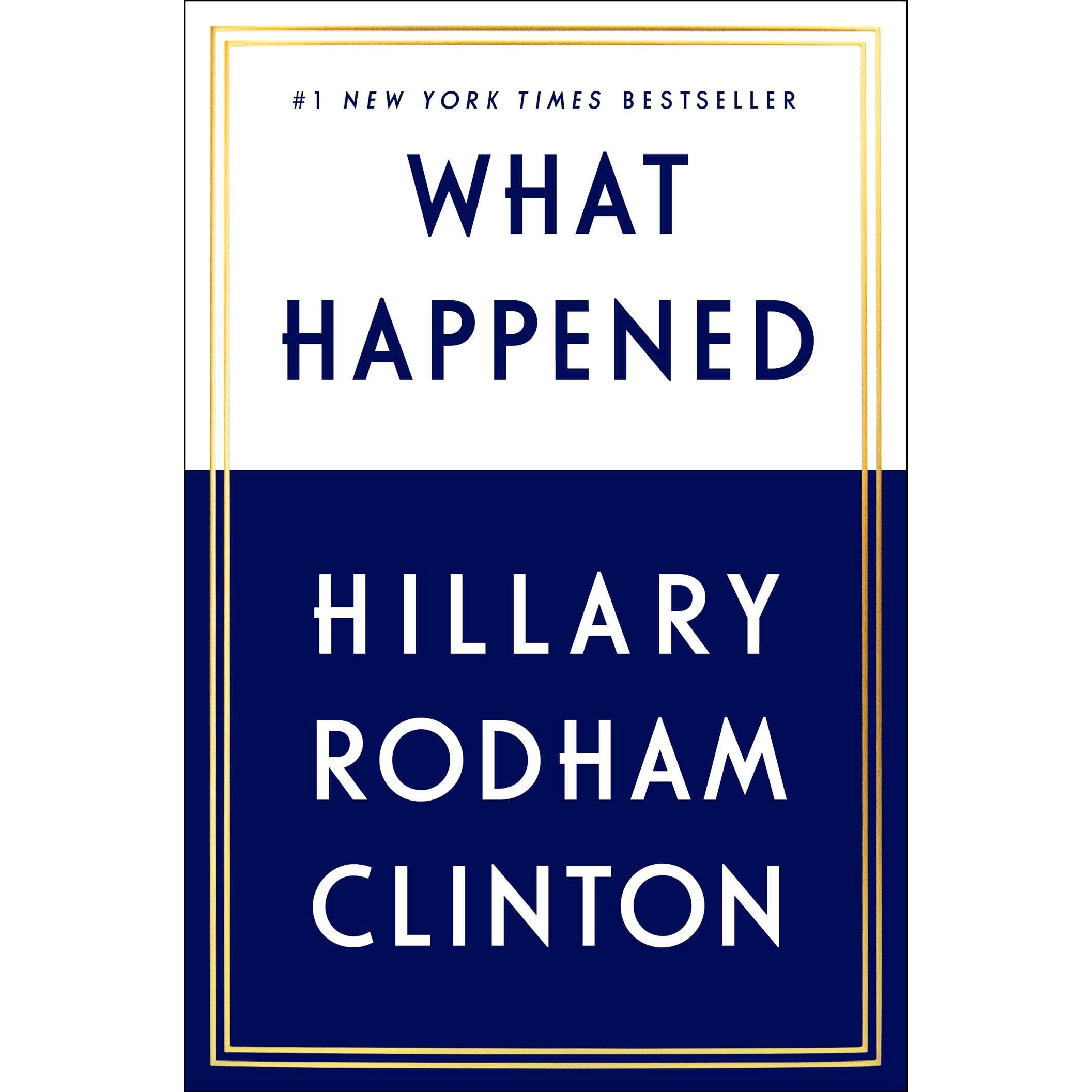 کتاب What Happened اثر Hillary Rodham Clinton انتشارات Simon &amp; Schuster, Inc