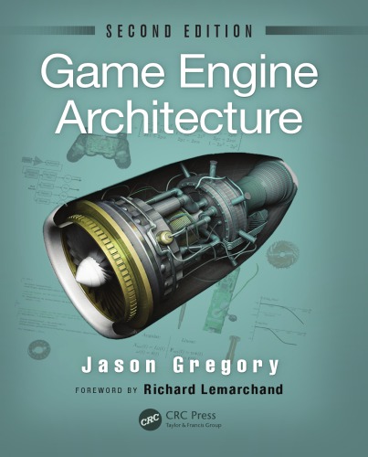 خرید و دانلود نسخه کامل کتاب Game Engine Architecture, Second Edition