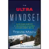 کتاب The Ultra Mindset اثر Travis Macy انتشارات تازه ها
