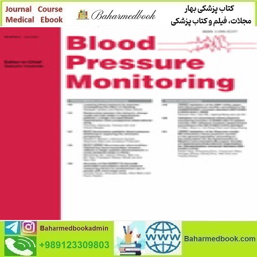 Blood Pressure Monitoring Volume 29 1 to 3 2024
