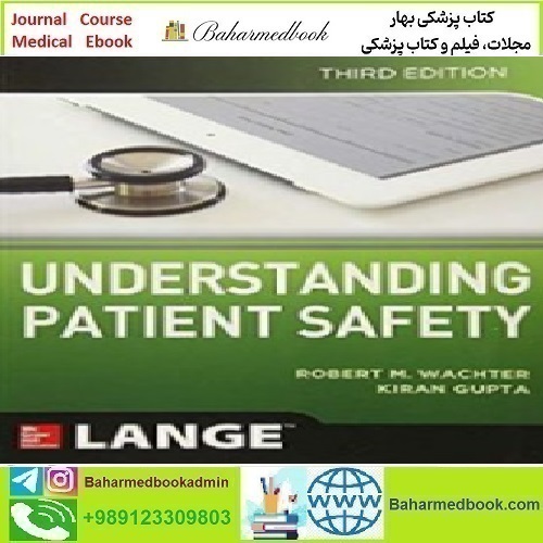 Understanding Patient Safety 2018 TRUE PDF price 1€ - کتاب پزشکی بهار