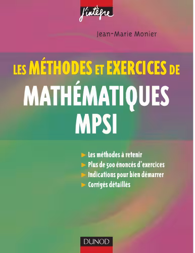 خرید و دانلود نسخه کامل کتاب Les méthodes et exercices de Mathématiques MPSI