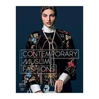 کتاب Contemporary Muslim Fashion اثر Jill DAlessandro انتشارات Prestel