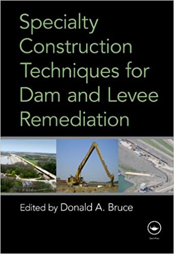  دانلود کتاب Specialty Construction Techniques For Dam And Levee Remediation, 2013 - دانلود کتاب های دانشگاهی