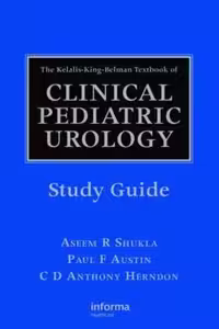 [PDF] دانلود کتاب The Kelalis-King-Belman Textbook Of Clinical Pediatric Urology Study Guide, 2008