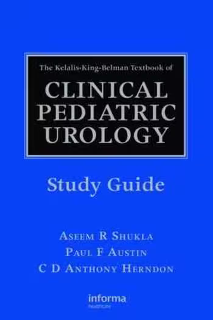[PDF] دانلود کتاب The Kelalis-King-Belman Textbook Of Clinical Pediatric Urology Study Guide, 2008