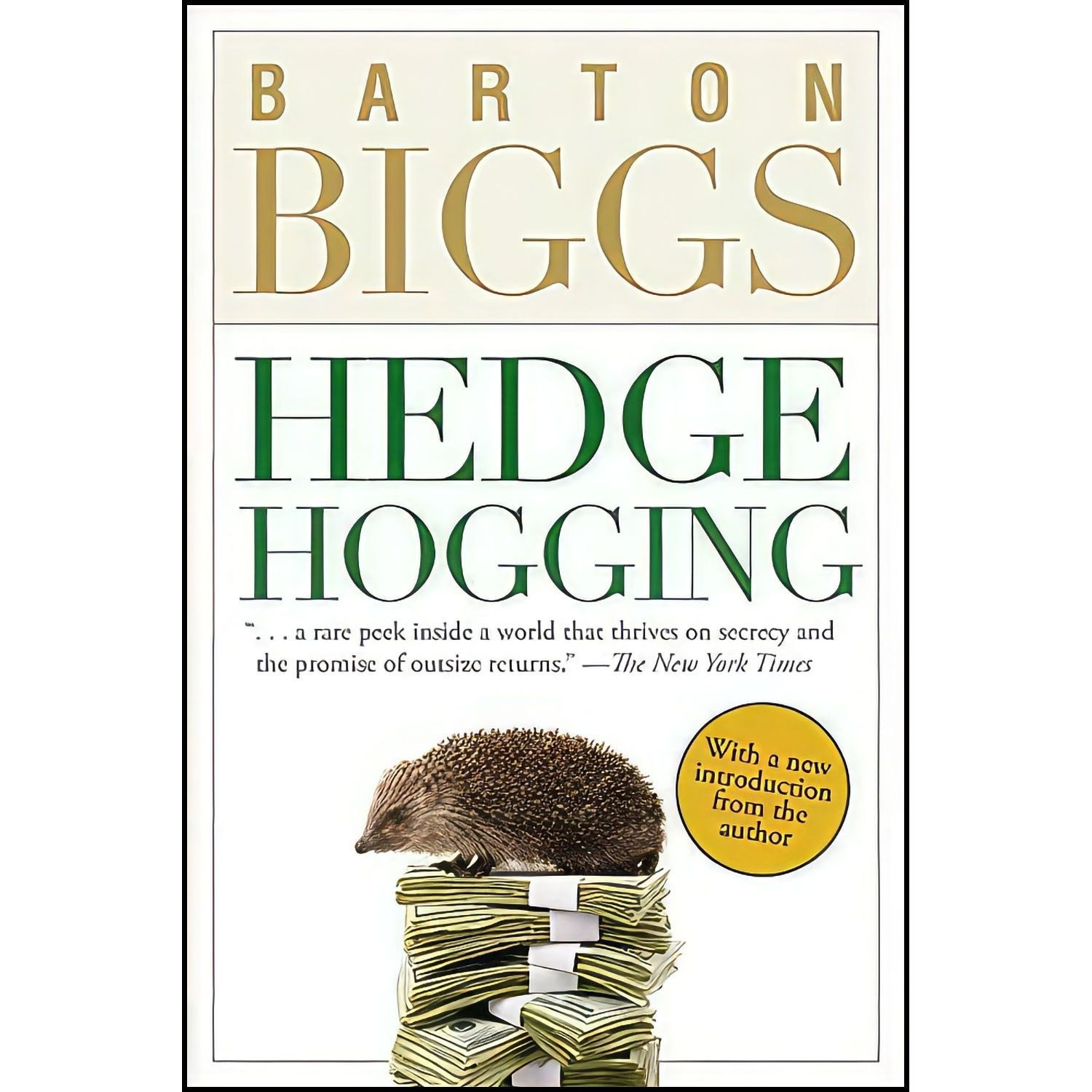 کتاب زبان اصلی Hedgehogging اثر Barton M Biggs