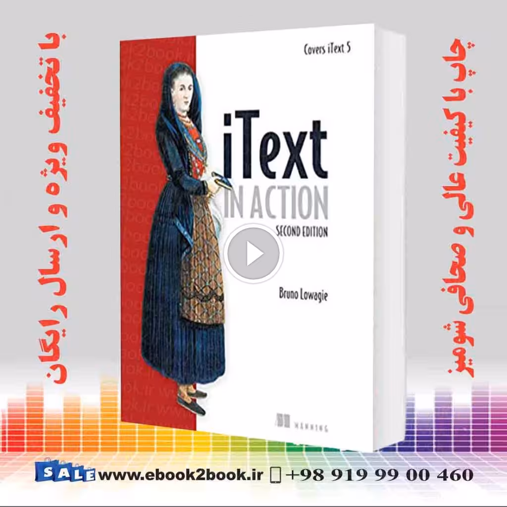 iText in Action : Covers iText 5, 2nd Edition