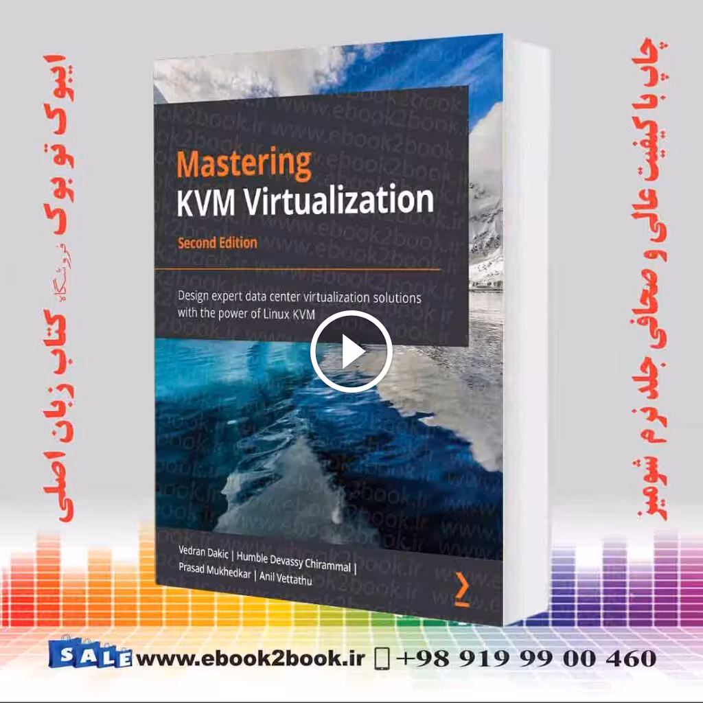 Mastering KVM Virtualization 2nd Edition