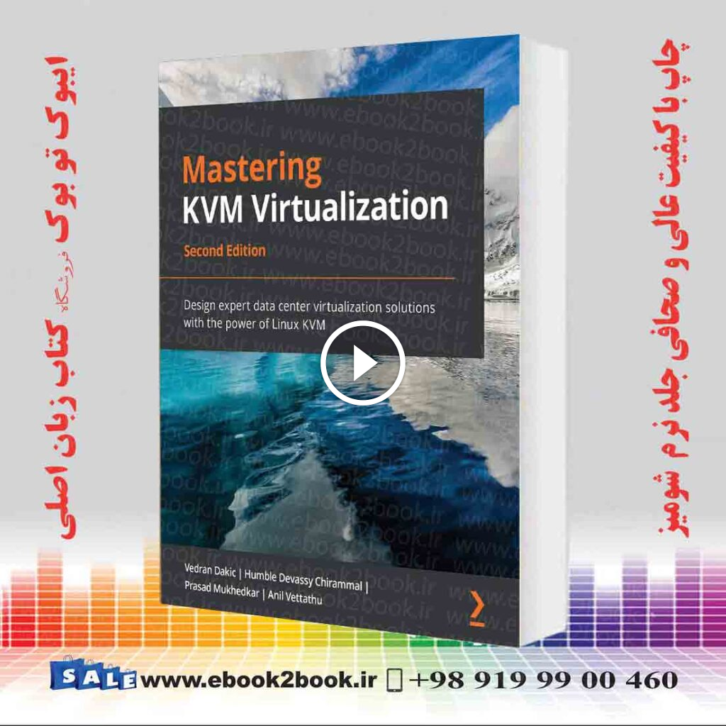 Mastering KVM Virtualization 2nd Edition