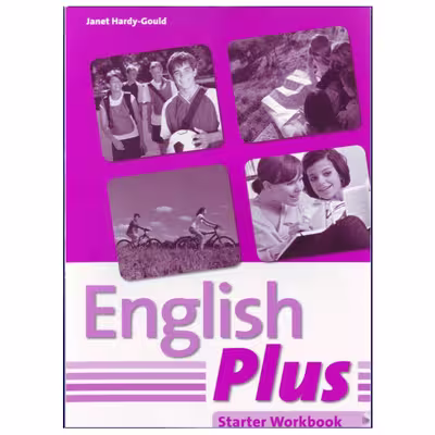 کتاب English Plus Starter اثر Ben Wetz and Diana Pye انتشارات هدف نوین