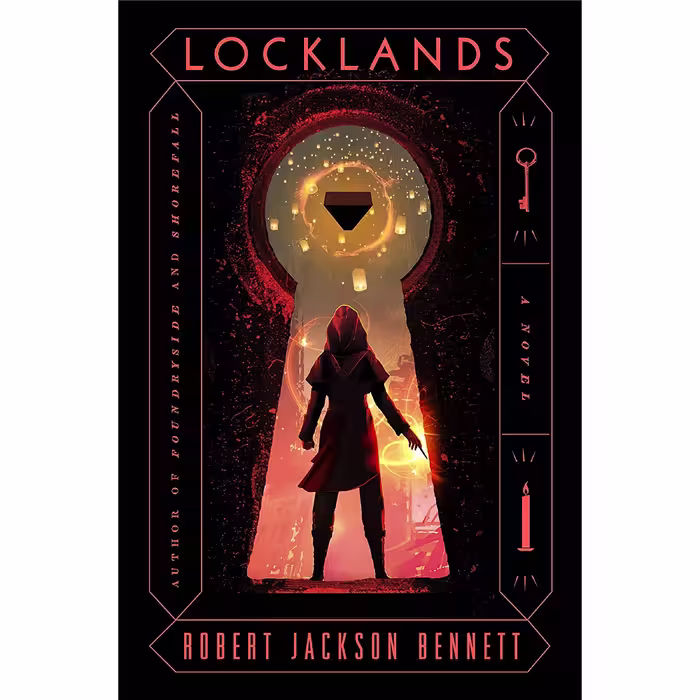 کتاب Locklands اثر Robert Jackson Bennett انتشارات Del Rey