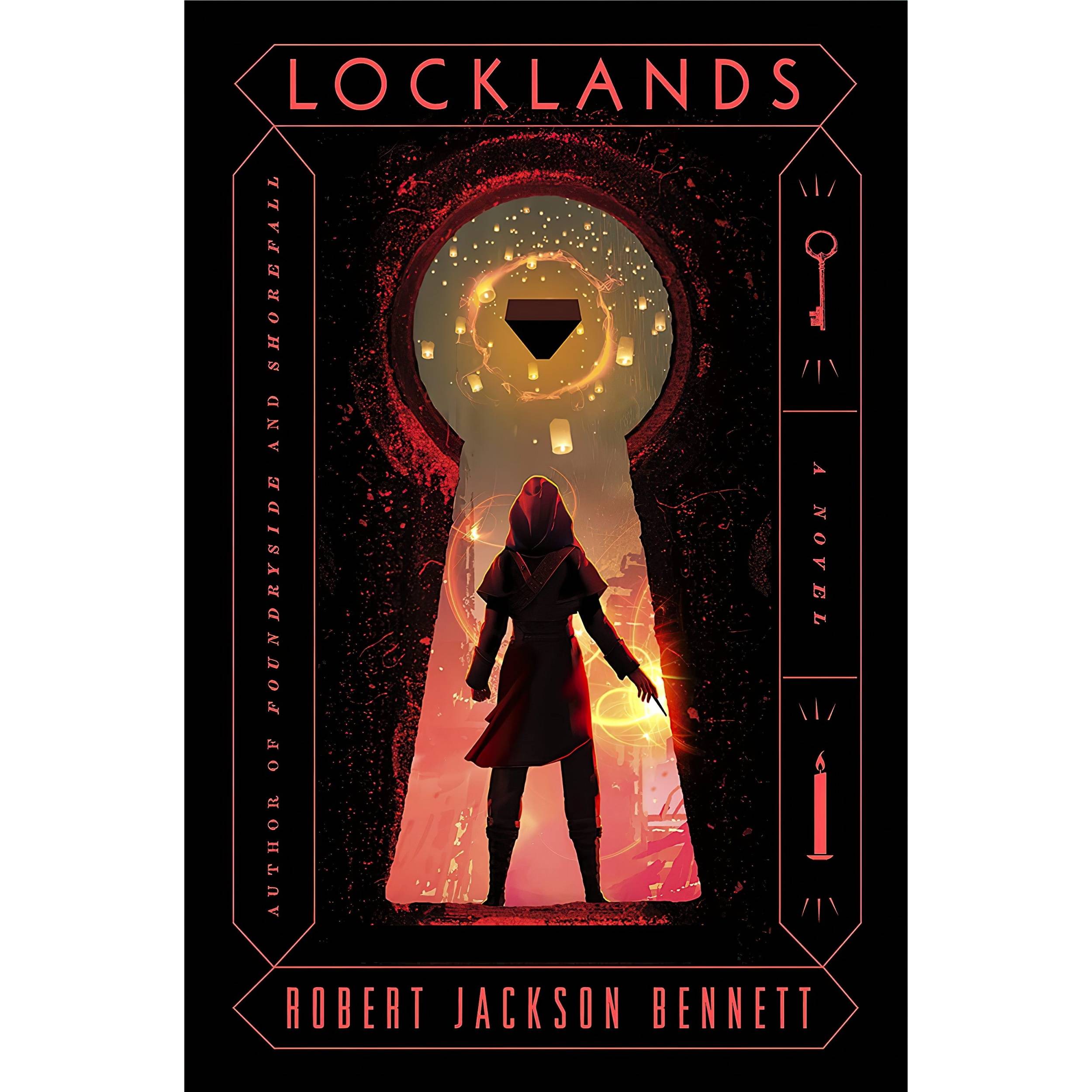 کتاب Locklands اثر Robert Jackson Bennett انتشارات Del Rey