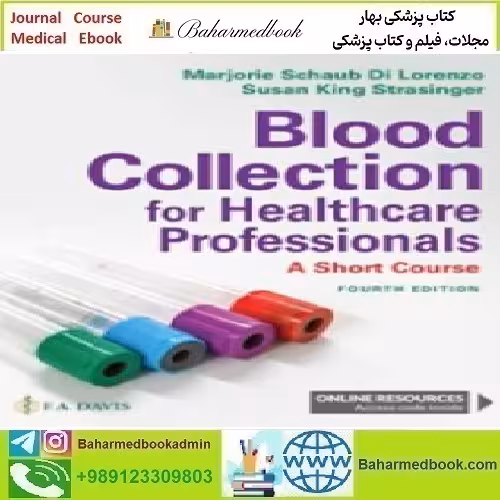 Blood Collection for Healthcare Professionals 2022 TRUE