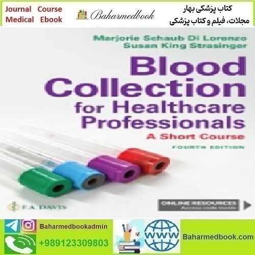 Blood Collection for Healthcare Professionals 2022 TRUE
