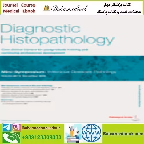 Diagnostic Histopathology Volume 26 Issue 1 to 12 2020 TRUE