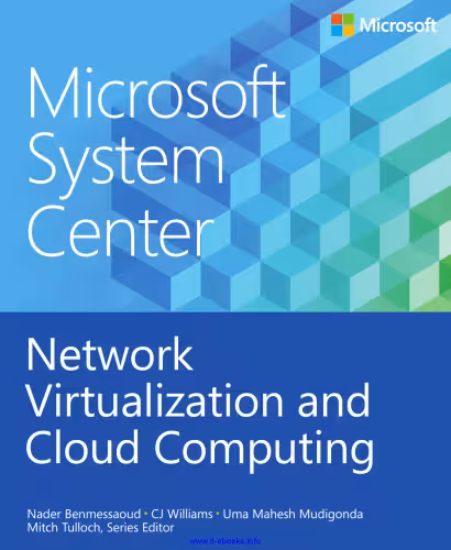 خرید و دانلود نسخه کامل کتاب Network Virtualization and Cloud Computing: Microsoft System Center