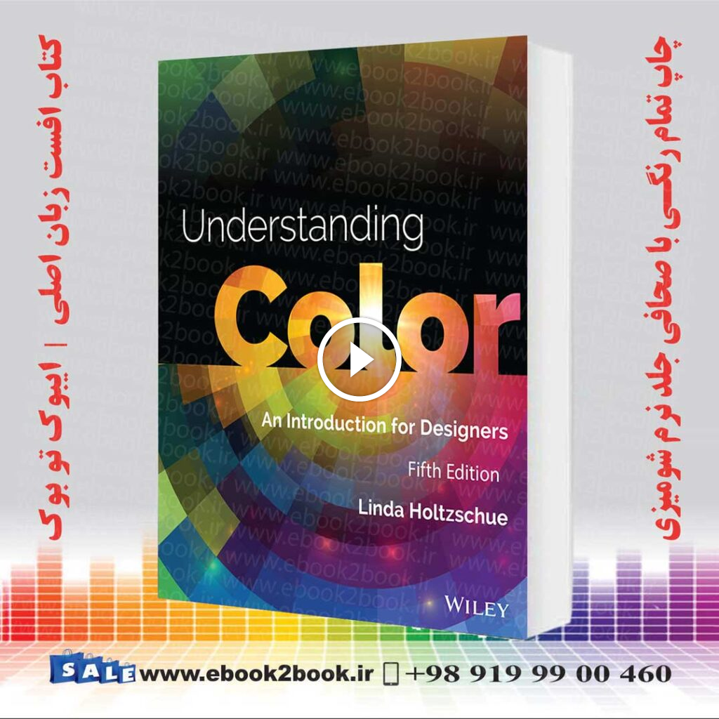 Understanding Color: An Introduction for Designers