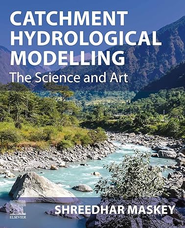 خرید و دانلود نسخه کامل کتاب Catchment Hydrological Modelling: The Science and Art - PDF