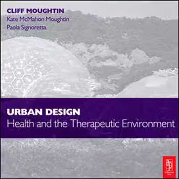 󾕇 دانلود کتاب Urban Design - Health and the Therapeutic Environment - دانلود کتاب های دانشگاهی