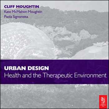  دانلود کتاب Urban Design - Health and the Therapeutic Environment - دانلود کتاب های دانشگاهی
