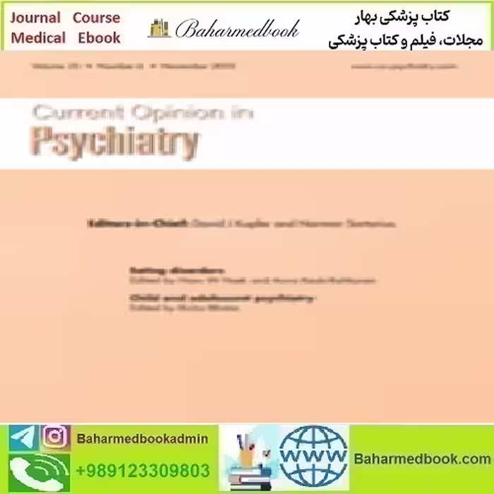 Current Opinion in Psychiatry Volume 35 1 to 6 2022 TRU