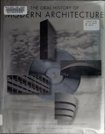 󾕇 دانلود کتاب The Oral History Of Modern Architecture - Interviews With The Greatest Architects Of The Twentieth Century, 1994 - دانلود کتاب های دانشگاهی