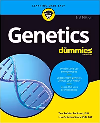 󾕇 دانلود کتاب Genetics For Dummies, 3rd ed, 2019 - دانلود کتاب های دانشگاهی