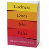 کتاب Laziness Does Not Exist اثر Devon Price انتشارات Simon &amp; Schuster, Inc