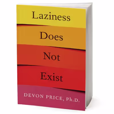 کتاب Laziness Does Not Exist اثر Devon Price انتشارات Simon &amp; Schuster, Inc