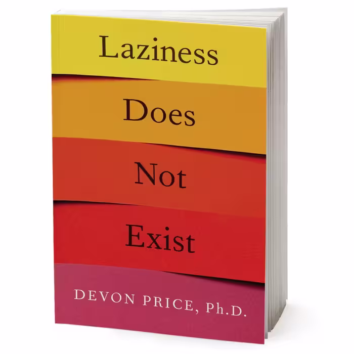 کتاب Laziness Does Not Exist اثر Devon Price انتشارات Simon &amp; Schuster, Inc